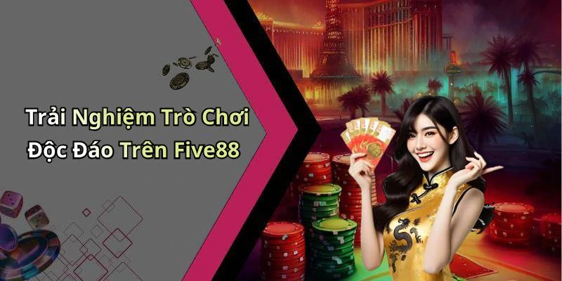 five88-kham-pha-the-gioi-giai-tri-truc-tuyen-day-hap-dan-129