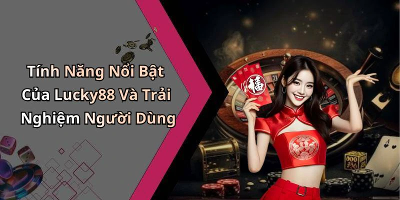 lucky88-kham-pha-the-gioi-giai-tri-truc-tuyen-day-mau-sac-139
