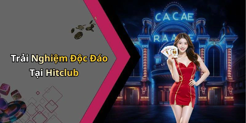 hitclub-kham-pha-the-gioi-giai-tri-truc-tuyen-dinh-cao-156