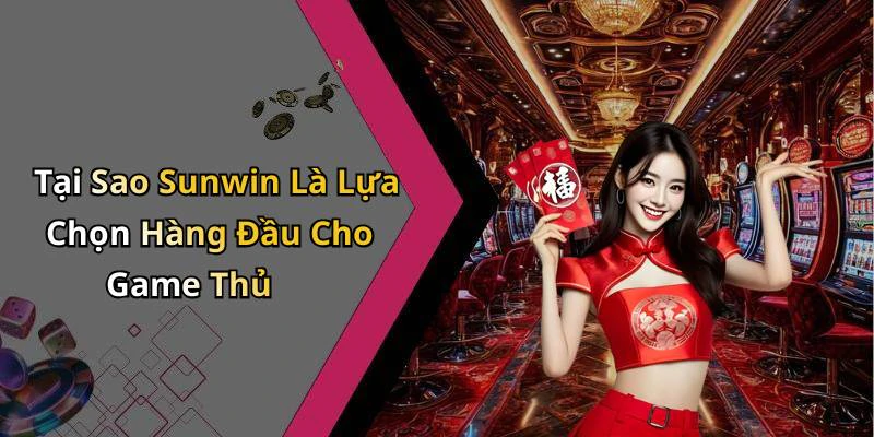 sun-win-kham-pha-the-gioi-giai-tri-truc-tuyen-dinh-cao-162